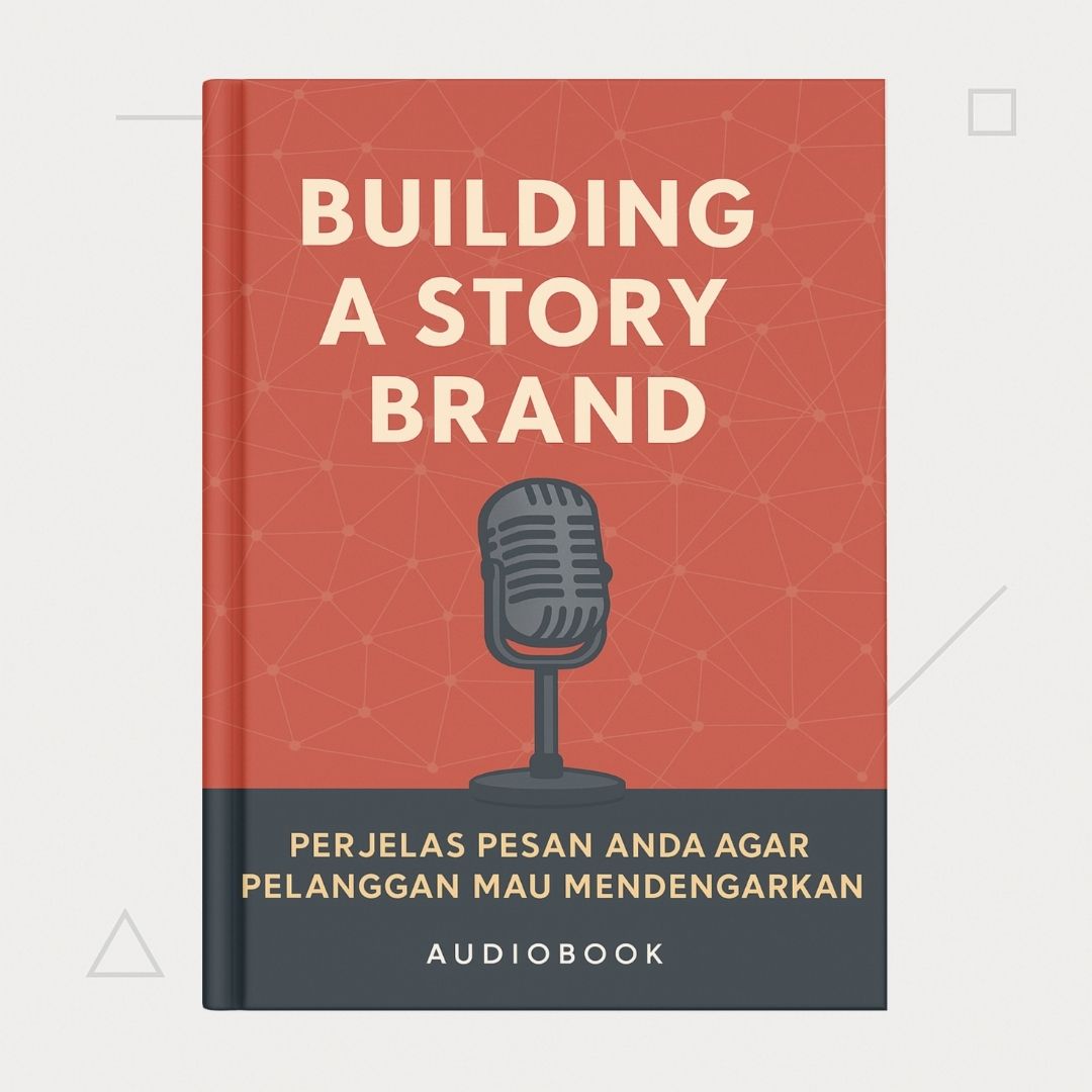 Building a StoryBrand — Ringkasan (Audiobook)