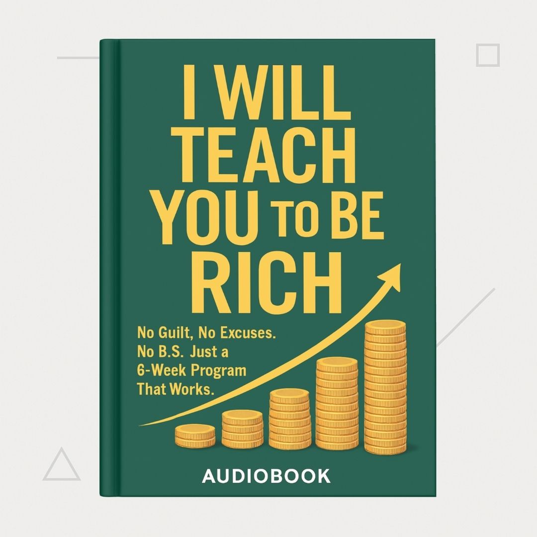 I Will Teach You to Be Rich – Ringkasan (Audiobook)