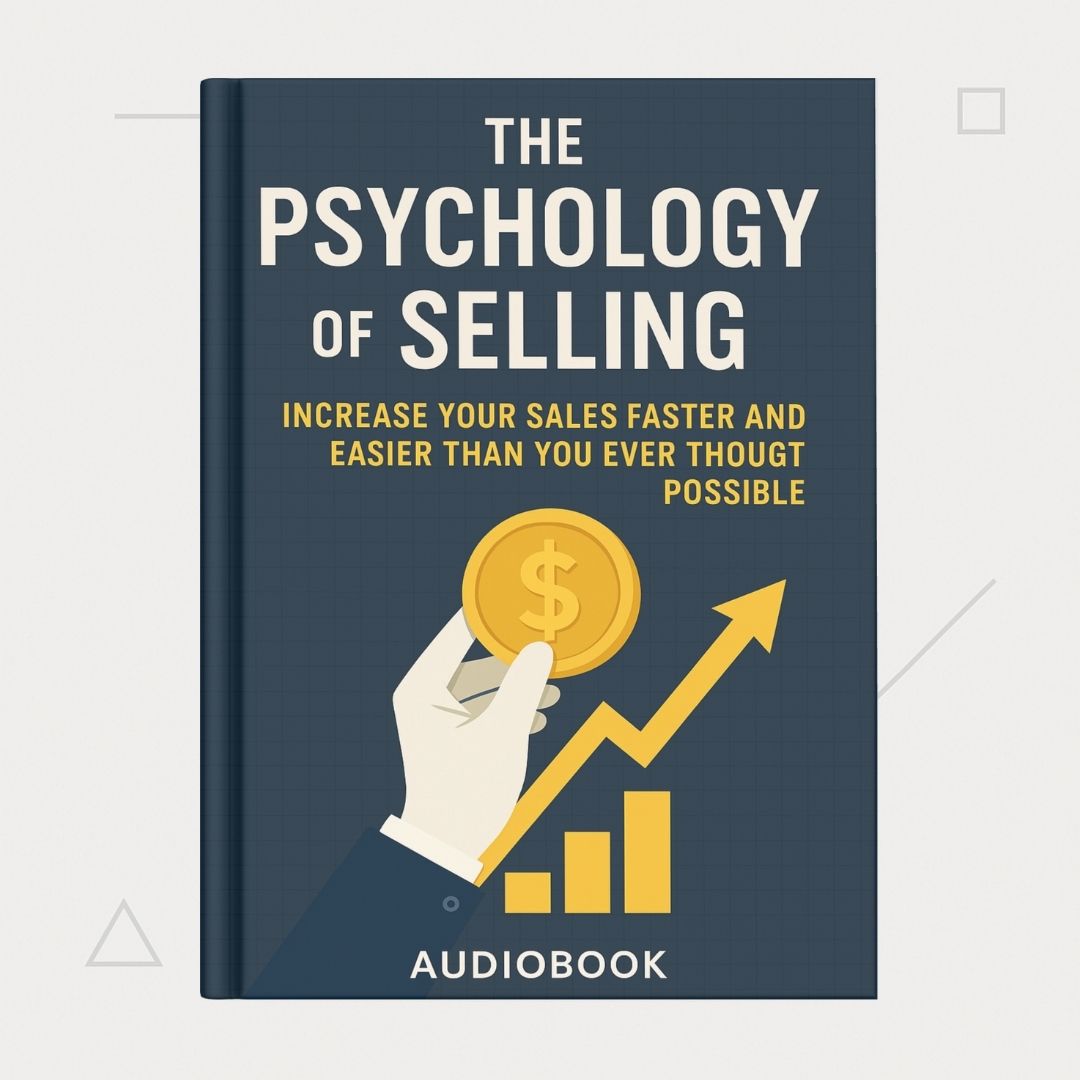 The Psychology of Selling – Ringkasan (Audiobook)