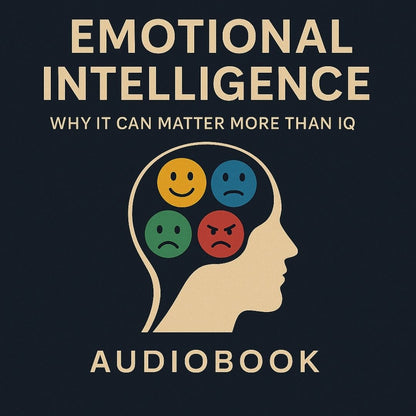 Emotional Intelligence: Why It Can Matter More Than IQ - Audiobook ringkasan