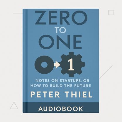 Zero to One – Audiobook Ringkasan Bahasa Indonesia