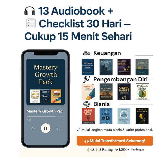 Mastery Growth Pack: Profesional Sibuk? Ubah Hidupmu dalam 30 Hari – Tanpa Harus Baca Buku Tebal!